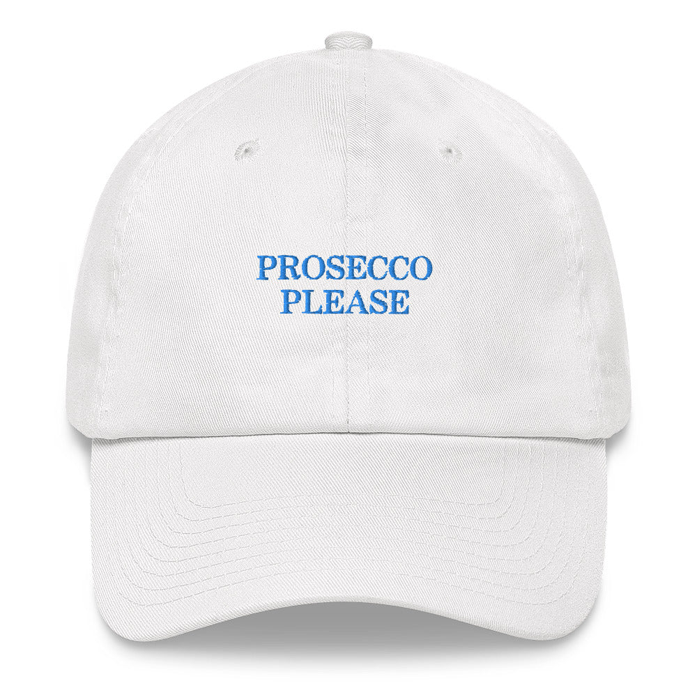 Prosecco Please Embroidered Cap