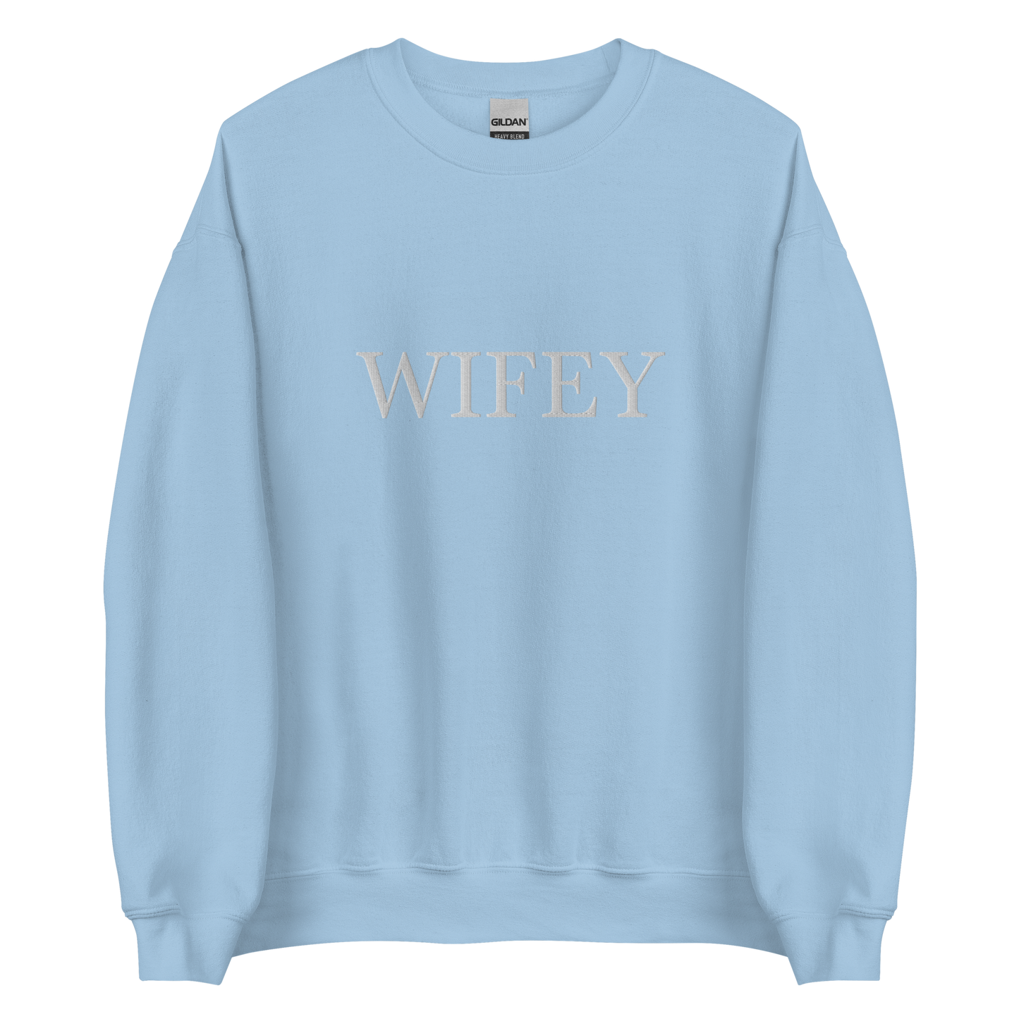 Wifey Statement Crewneck Sweatshirt